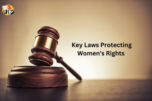 Key Laws Protecting Women's Rights