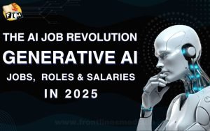 The AI Job Revolution Generative AI Jobs, Roles & Salaries in 2025