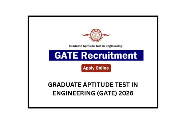 "GRADUATE APTITUDE TEST IN ENGINEERING (GATE) 2026"