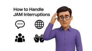 Handling Interruptions and Challenges