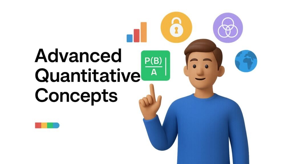 ADVANCED QUANTITATIVE CONCEPTS