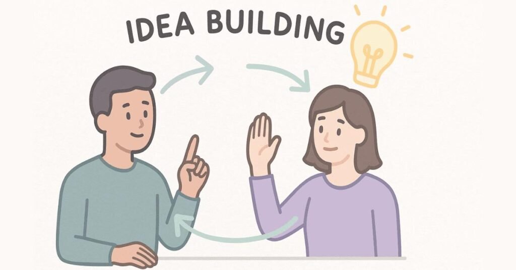 Illustration demonstrating how to build on another participant’s idea in a GD.