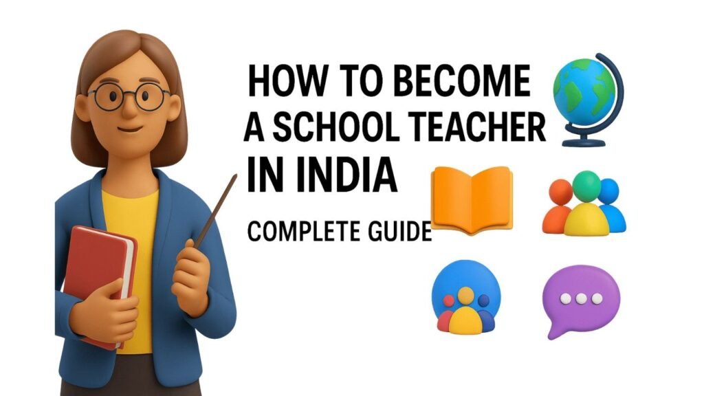 School Teacher in India