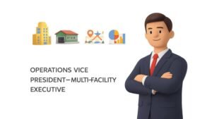Operations Vice President—Multi-Facility Executive