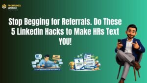 5 LinkedIn Hacks | FLM | Frontlines edutech