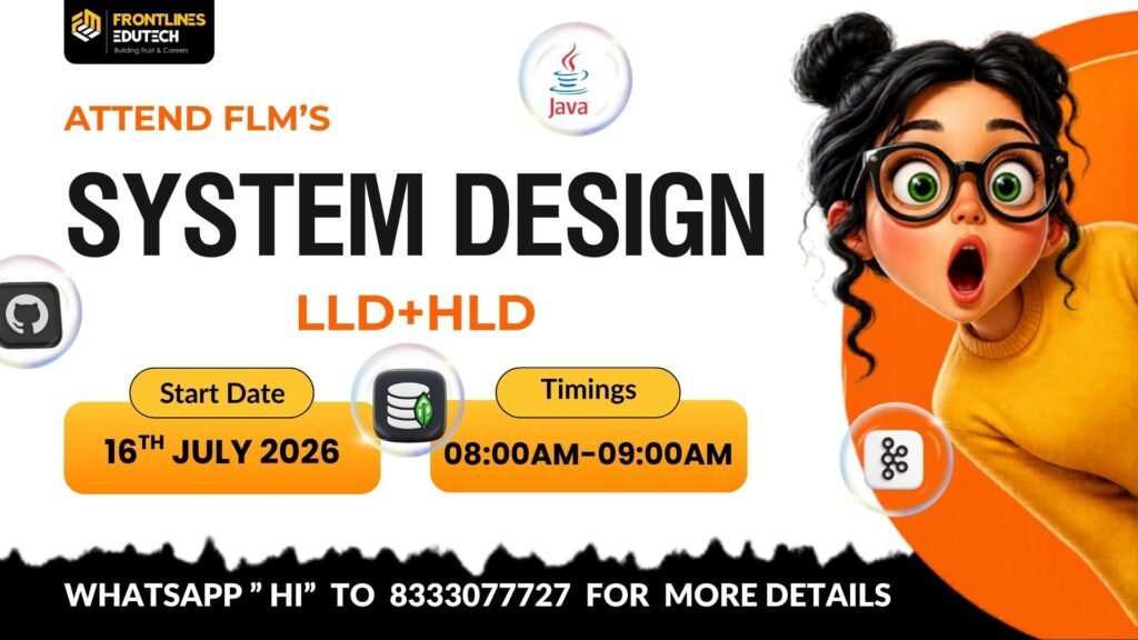 System Design LLD & HLD Course in online | Flm | Frontlines edutech