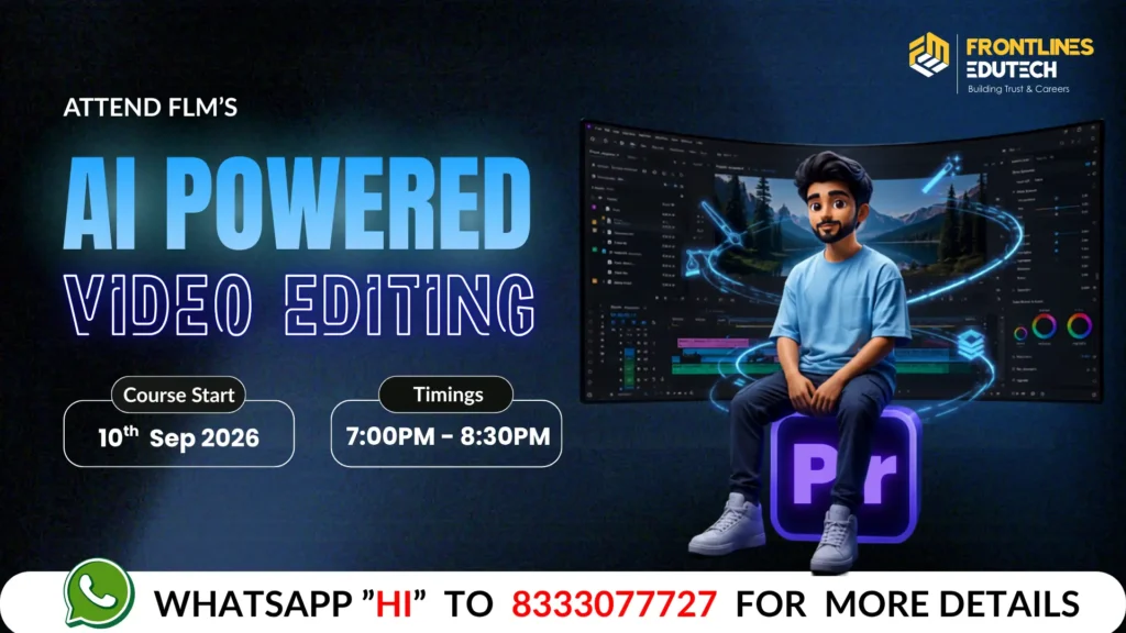 Ai powered video editing course in telugu | FLM | FRONTLINES EDUTECH