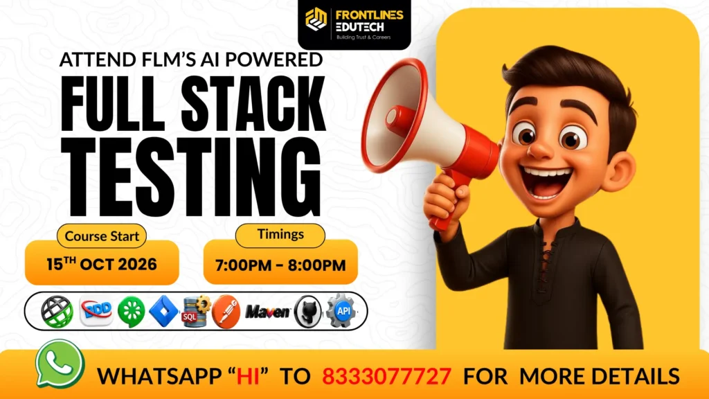 Full stack Testing | flm | frontlines edutech
