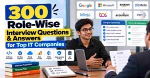 Role-Wise Interview Questions and Answers